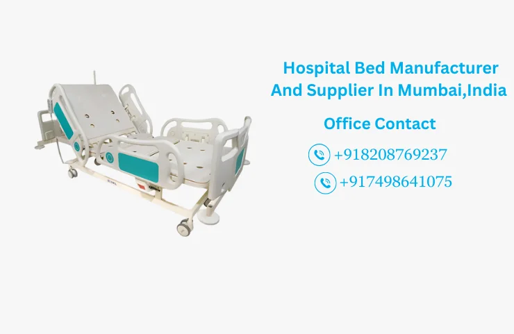Hospital Bed Manufacturer And Supplier In Mumbai,India