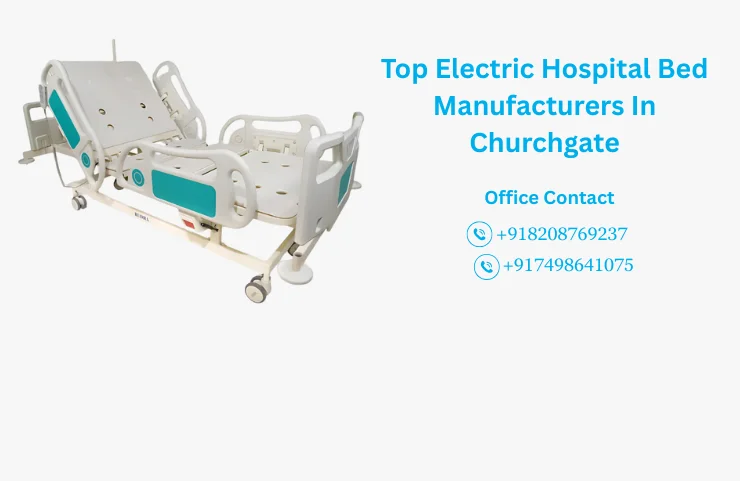 Top Electric Hospital Bed Manufacturers In Churchgate