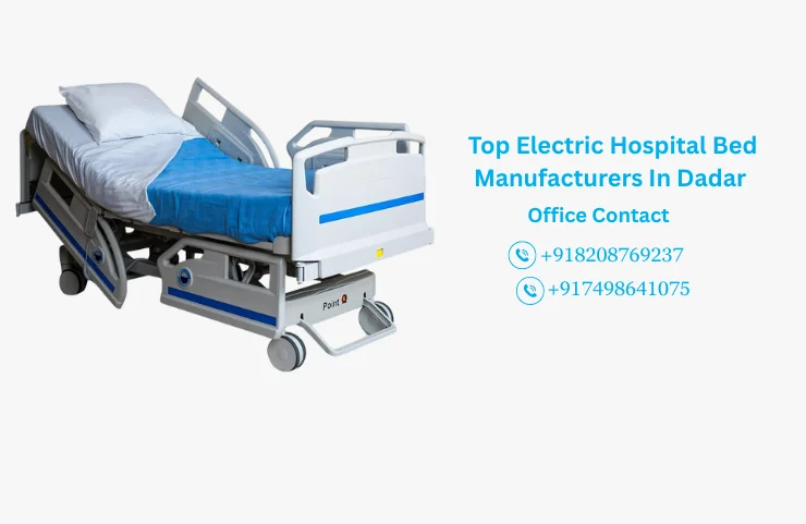 Top Electric Hospital Bed Manufacturers In Dadar