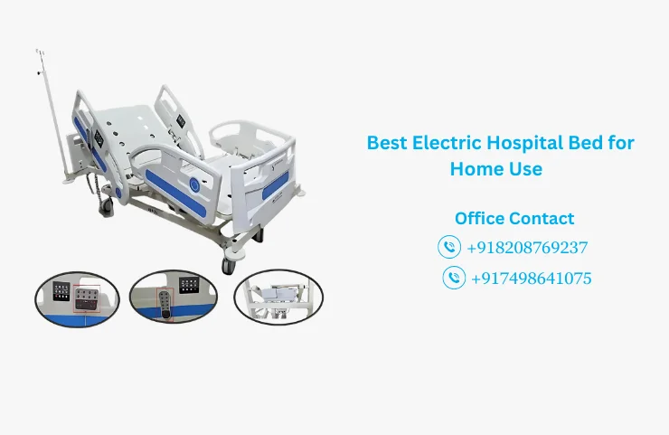 Best Electric Hospital Bed for Home Use